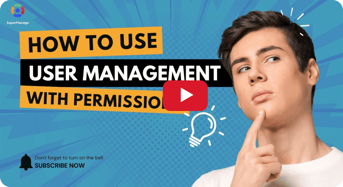 SuperManage User Management Tutorial | Set Granular-Level Permissions Easily